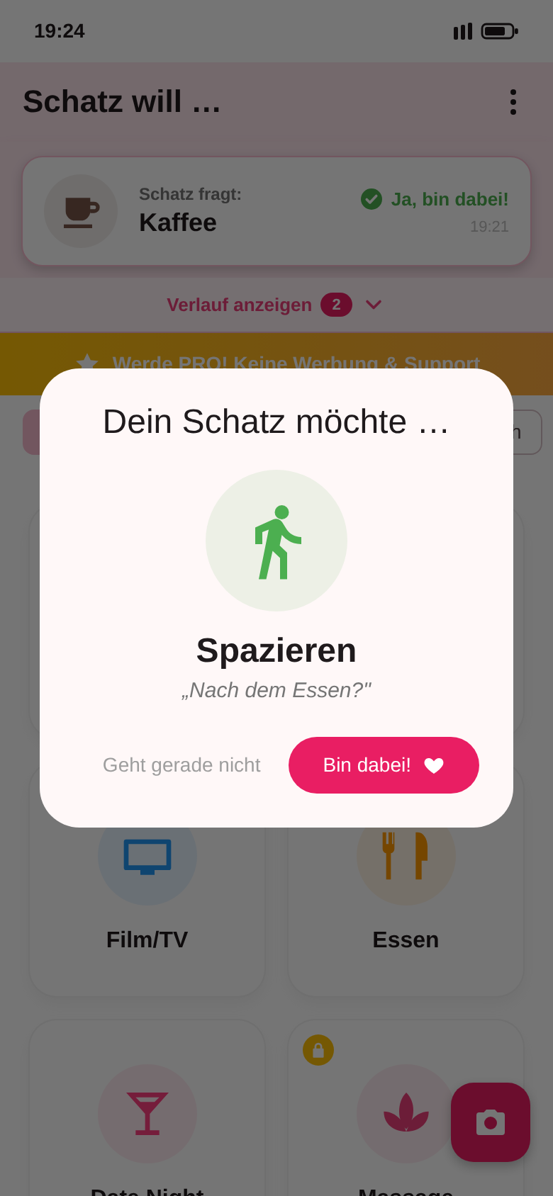 Eingehender Wunsch „Spazieren“ mit der Notiz „Nach dem Essen?“ und den Knöpfen „Bin dabei!“ und „Geht gerade nicht“